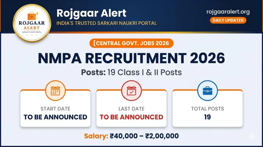 NMPA Recruitment 2026 — Vacancy, Eligibility, Salary & Apply Process