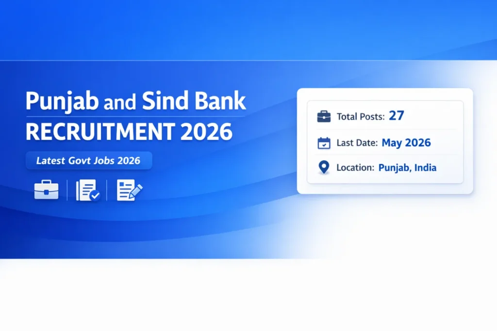 Punjab and Sind Bank Recruitment 2026