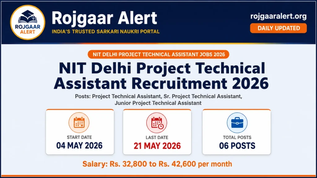NIT Delhi Project Technical Assistant Recruitment 2026 — Vacancy, Eligibility, Salary & Apply Process